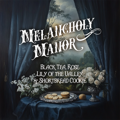 ARCHIVING: The "Melancholy Manor” Roll On Perfume